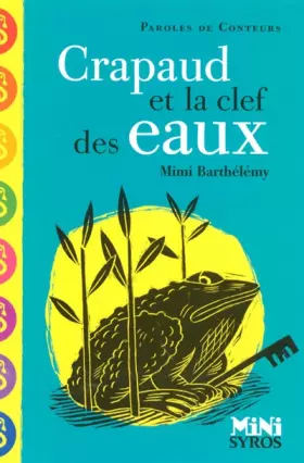 Couverture du produit · CRAPAUD ET LA CLEF DES EAUX