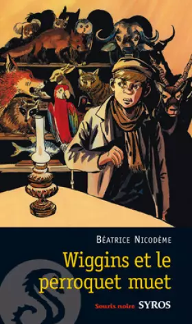 Couverture du produit · Wiggins et le perroquet muet