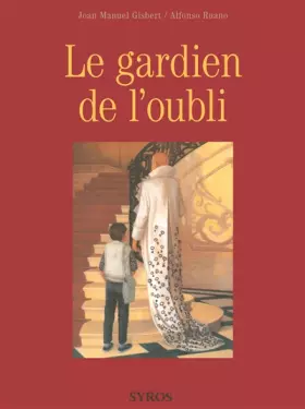 Couverture du produit · Le gardien de l'oubli