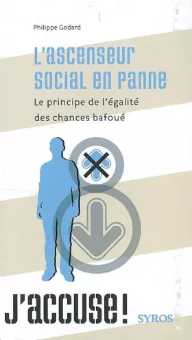 Couverture du produit · ASCENSEUR SOCIAL EN PANNE