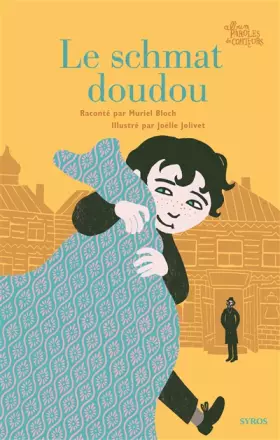 Couverture du produit · Le schmat doudou