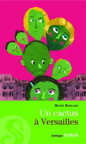 Couverture du produit · Un cactus à Versailles