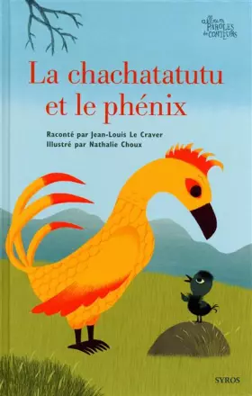 Couverture du produit · CHACHATATUTU ET LE PHENIX