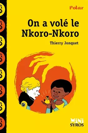 Couverture du produit · On a volé le Nkoro-Nkoro