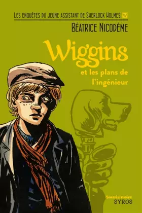 Couverture du produit · Wiggins et les plans de l'ingénieur