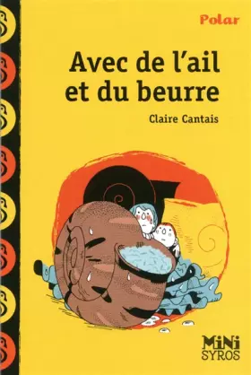Couverture du produit · Avec de l'ail et du beurre