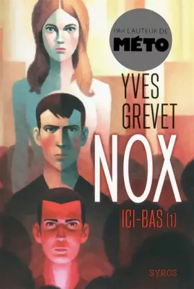 Couverture du produit · Nox : Ici-bas (1)