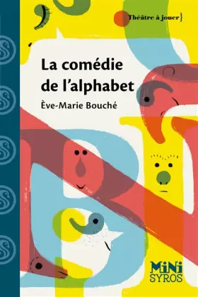 Couverture du produit · La comédie de l'alphabet