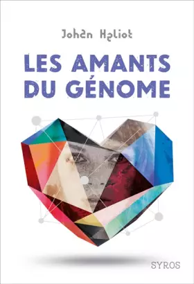 Couverture du produit · Les amants du génome