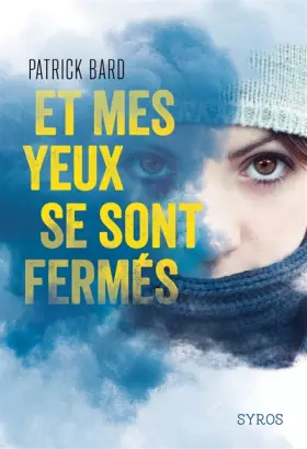 Couverture du produit · Et mes yeux se sont fermés