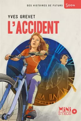 Couverture du produit · L'accident
