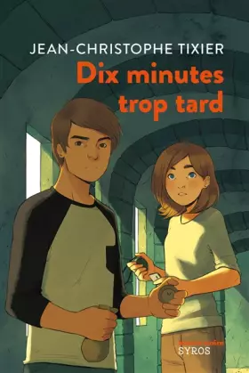 Couverture du produit · Dix minutes trop tard