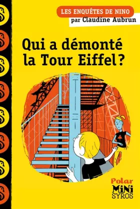 Couverture du produit · Qui a démonté la tour Eiffel ?