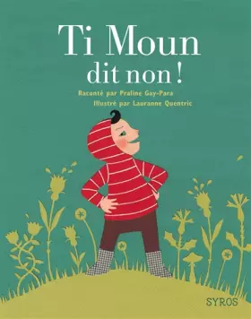 Couverture du produit · Ti Moun dit non!