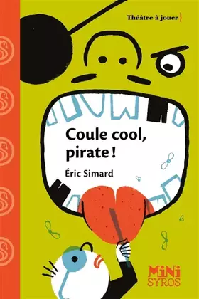 Couverture du produit · Coule cool, pirate !