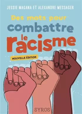 Couverture du produit · Des mots pour combattre le racisme (NE)