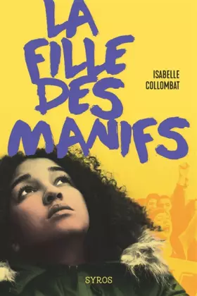 Couverture du produit · La fille des manifs