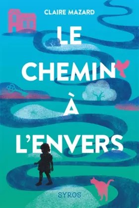 Couverture du produit · Le chemin à l'envers