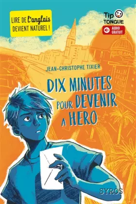 Couverture du produit · Dix minutes pour devenir a hero