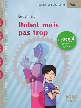 Couverture du produit · Robot mais pas trop - dyscool