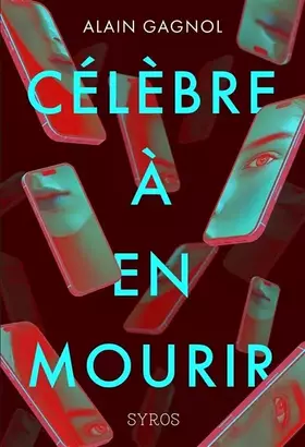 Couverture du produit · Célèbre à en mourir