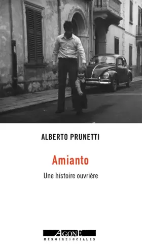 Couverture du produit · Amianto: Une histoire ouvrière