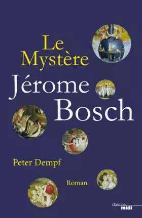 Couverture du produit · Le Mystère Jérôme Bosch