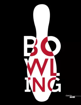Couverture du produit · Bowling