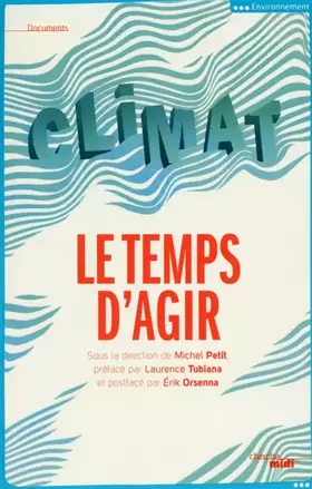 Couverture du produit · Climat, le temps d'agir