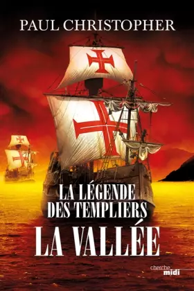 Couverture du produit · La Légende des Templiers - La Vallée (7)