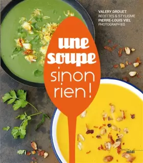 Couverture du produit · Une soupe, sinon rien !