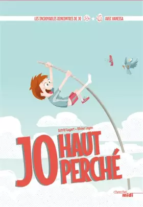 Couverture du produit · Jo, haut perché