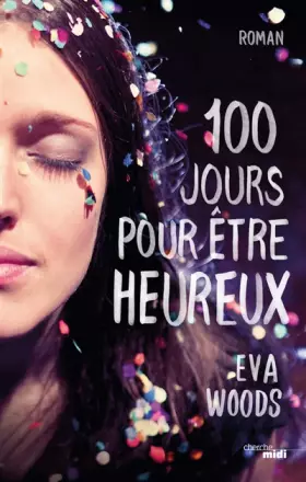 Couverture du produit · 100 Jours pour être heureux