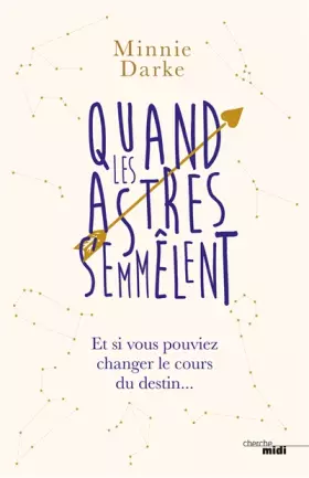 Couverture du produit · Quand les astres s'emmêlent