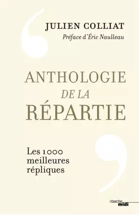 Couverture du produit · Anthologie de la répartie