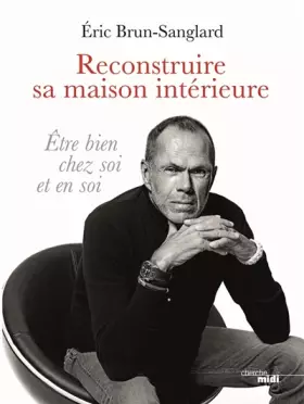 Couverture du produit · Reconstruire sa maison intérieure