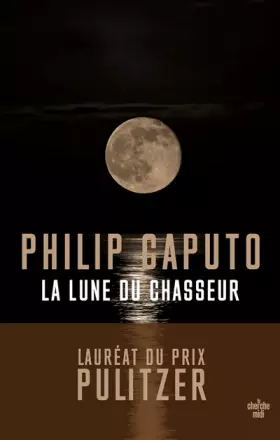 Couverture du produit · La Lune du chasseur