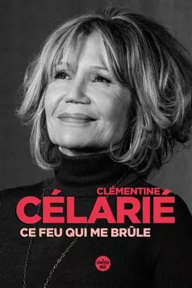 Couverture du produit · Ce feu qui me brûle. Récit autobiographique