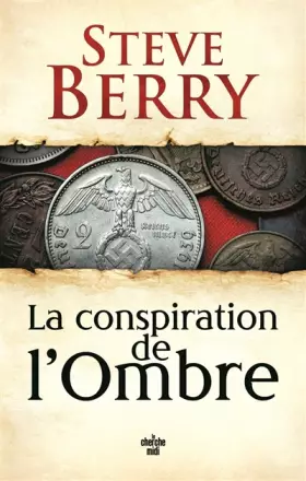 Couverture du produit · La Conspiration de l'ombre