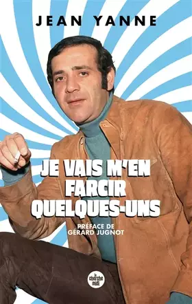 Couverture du produit · Je vais m'en farcir quelques-uns !