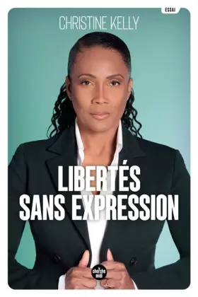 Couverture du produit · Libertés sans expression