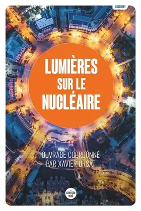 Couverture du produit · Lumières sur le nucléaire