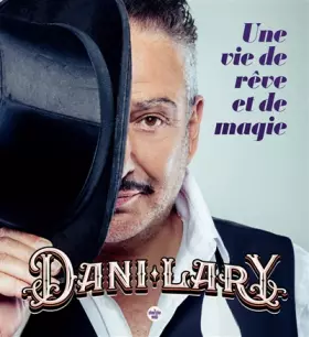 Couverture du produit · Une vie de rêve et de magie