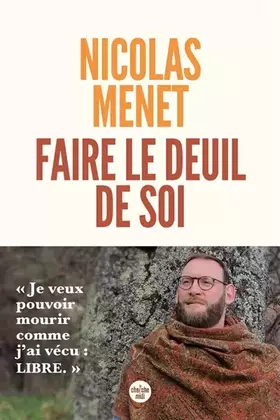Couverture du produit · Faire le deuil de soi