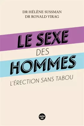 Couverture du produit · Le sexe des hommes - L'érection sans tabou