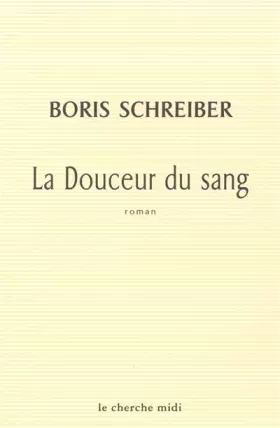 Couverture du produit · La Douceur du sang