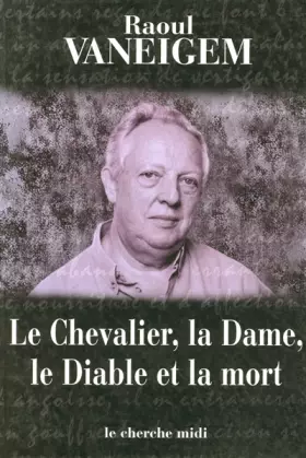Couverture du produit · Le Chevalier, la dame, le diable et la mort