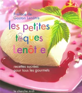 Couverture du produit · Les Petits Toques Lenôtre