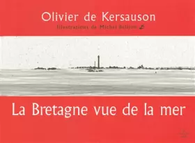 Couverture du produit · La Bretagne vue de la mer