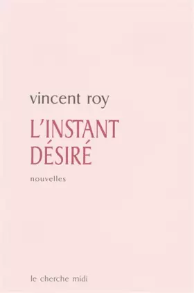 Couverture du produit · L'Instant désiré